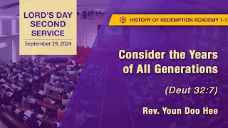 [GPBSI] Consider the Years of All Generations - Rev. Youn Doo Hee