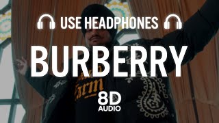 Burberry (8D AUDIO) Sidhu Moose Wala | Moosetape | The Kidd | Teji Sandhu