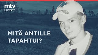 Mihin Antti Hanhivaara katosi 15 vuotta sitten? I MTV Uutiset