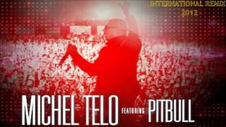 Michel Telo ft. Pitbull - Ai Se Eu Te Pego [ International - Remix 2014 ]
