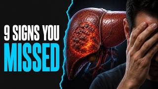 9 Warning Signs Your Liver Sent You Months Before It Was Too Late