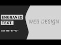 Engraved Text Effect using css | Tutorial For Beginners