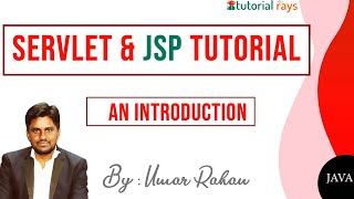 1.Java Servlet Tutorial | What is Servlet and how ths works | Tutorial Rays