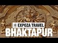 Bhaktapur Vacation Travel Video Guide