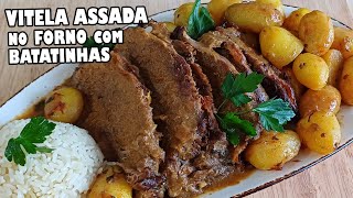 Vitela Assada no Forno com Batatinhas #receitas #culinaria #assado #carne