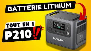 TEST Batterie Nomade 2400W AFERIY P210 ➡️ Meilleure station d’énergie portable ?