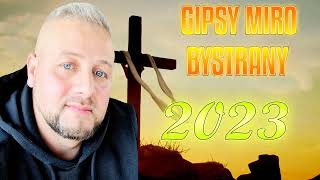 GIPSY MIRO BYSTRANY JEŽIŠ CHVALA 2023 cover