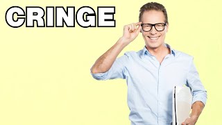 Cringe - definition | What does \