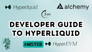 Developer Guide to Hyperliquid & HyperEVM | How to Get Started | Full Guide