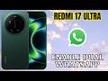 How to Enable Dual WhatsApp on Redmi 17 Ultra | Step-by-Step Guide