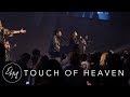 Touch of Heaven - Hillsong Worship | Elevate Life Music