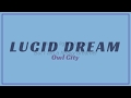 Owl City - Lucid Dream | Lyrics