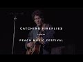 The Revivalists - Catching Fireflies (Live At Peach Music Festival 2022)