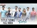 Vunnadhi Okate Zindagi Title Song Full Video | Ram, Anupama, Lavanya, DSP