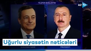 Azərbaycan sülh və təhlükəsizliyin təminatçısıdır - Uğurlu siyasətin nəticələri