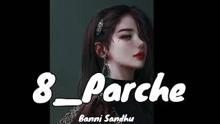 8 Parche - Baani Sandhu
