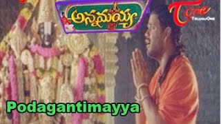 Annamayya Songs | Podagantimayya Song | Nagarjuna | Ramya Krishna | Kasthuri