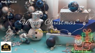 White Christmas 4K Musuc Video /   I wish you a wonderful and beautiful White Christmas in 2024