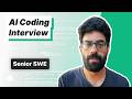 AI Coding Mock Interview (with Senior FAANG Engineer)