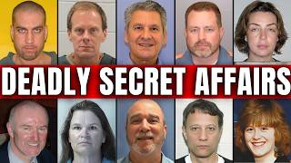 10 Secret Affairs That Turned Deadly