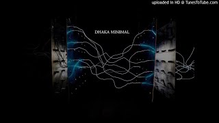 Freq - DHAKA MINIMAL