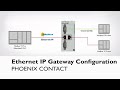 Configuring Phoenix Contact’s EtherNet/IP Gateway