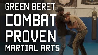 Green Beret Combat Proven Martial Arts | Tactical Rifleman