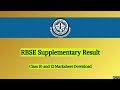 RBSE Supplementary Result 2024, Class 10 and 12 Marksheet Download