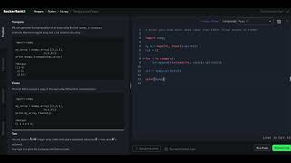 Hackerrank Python Solution #3 Numpy - Transpose and Flatten