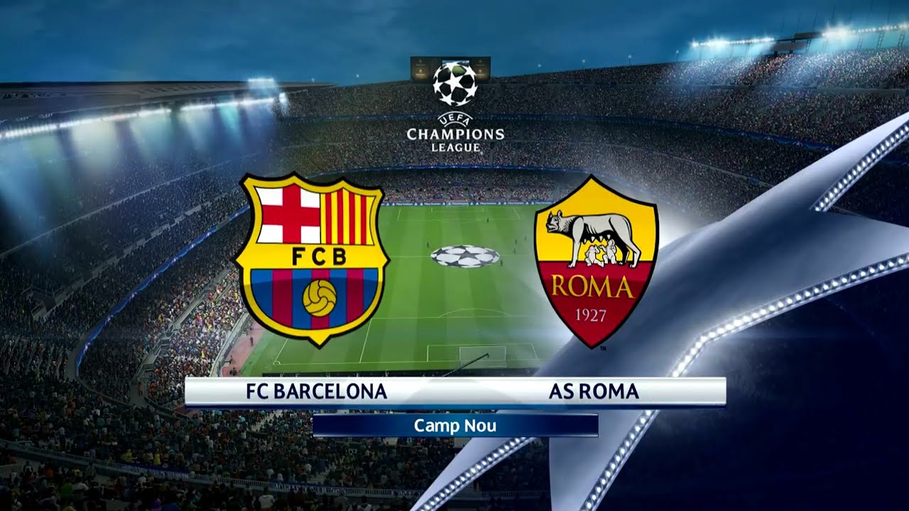 Barcelona Vs Roma | UEFA Champions League | Full Game - YouTube