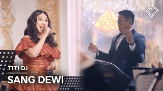 Wedding Band Balikpapan ft. Titi DJ | Sang Dewi (Titi DJ)