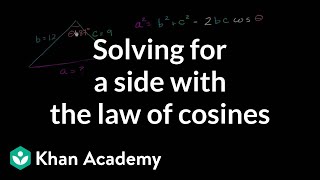 Law of cosines | Trig identities and examples | Trigonometry | Khan Academy