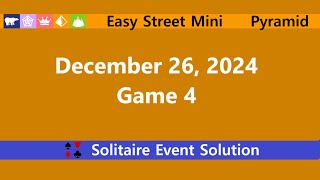 Easy Street Mini Game #4 | December 26, 2024 Event | Pyramid