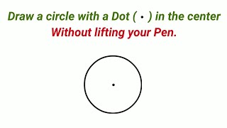 Can You Draw a circle with a dot in the middle without lifting your pen? || Puzzle || StudyUp Maths