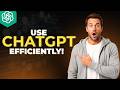 How To Use ChatGPT Efficiently [2026 Full Guide]