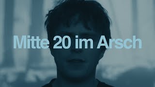 Michèl von Wussow - Mitte 20 im Arsch (Offizielles Video)