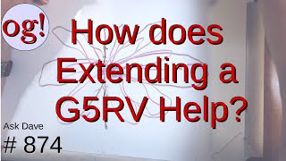 How does Extending a G5RV Help? (#874)