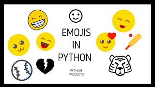 Emojis in Python Statement | Python Scripts