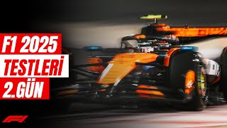 F1 2025 Testleri 2. Günden ÖNE ÇIKANLAR!