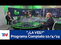 ¿LA VES? I Programa Completo Miércoles 10/4/24