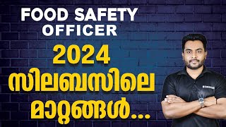 FOOD SAFETY OFFICER 📢 2024 New SYLLABUS \u0026 Changes | Kerala PSC | EMFAVOUR