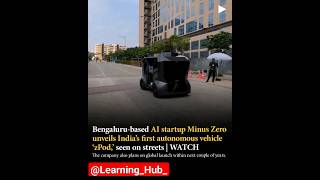 𝙯𝙋𝙤𝙙 𝙄𝙣𝙙𝙞𝙖'𝙨 𝙛𝙞𝙧𝙨𝙩 𝘼𝙪𝙩𝙤𝙣𝙤𝙢𝙤𝙪𝙨 𝘾𝙖𝙧 #bengaluru #startup #india #autonomouscar  #artificialintelligence