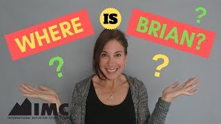 WHERE IS BRIAN?