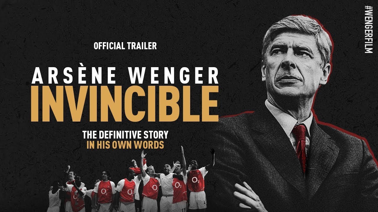 Arsène Wenger Invincible Official Theatrical Trailer Youtube