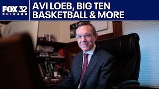 Avi Loeb on missing UFO expert, Big Ten tournament & more | ChicagoLIVE