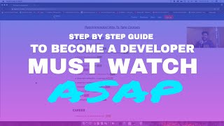 The Complete Guide Step By Step to Become a Developer | #CodingPhase