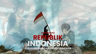 SPESIAL DIRGAHAYU REPUBLIK INDONESIA 79 TAHUN MEREBUT KEMBALI SANG SANGKA MERAH PUTIH