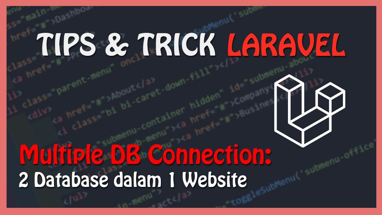 Laravel Tutorial : Multiple Database Connection | Multiple Database ...