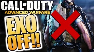 Advanced Warfare "EXO-SUIT OFF" Traditional Playlist "NO BOOST" Game Modes! (COD AW) | Chaos