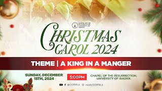 CHRISTMAS CAROL 2024 II A KING IN A MANGER II 15TH DEC 2024.